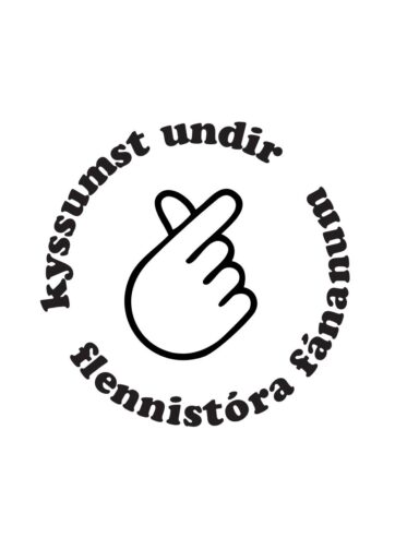 Kyssumst undir flennistóra fánanum - Bolur